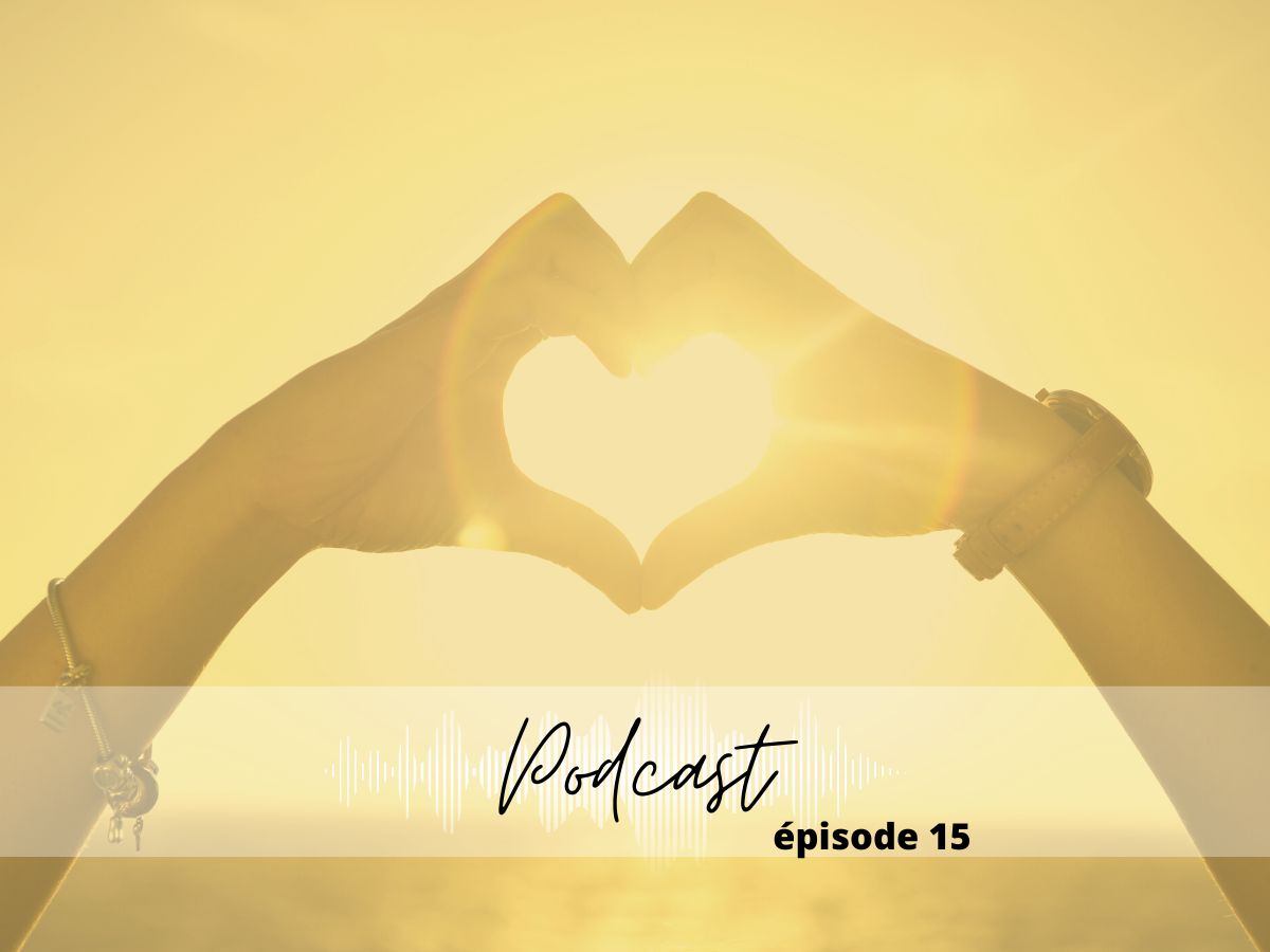 Podcast #15 – Méditation du sourire intérieur